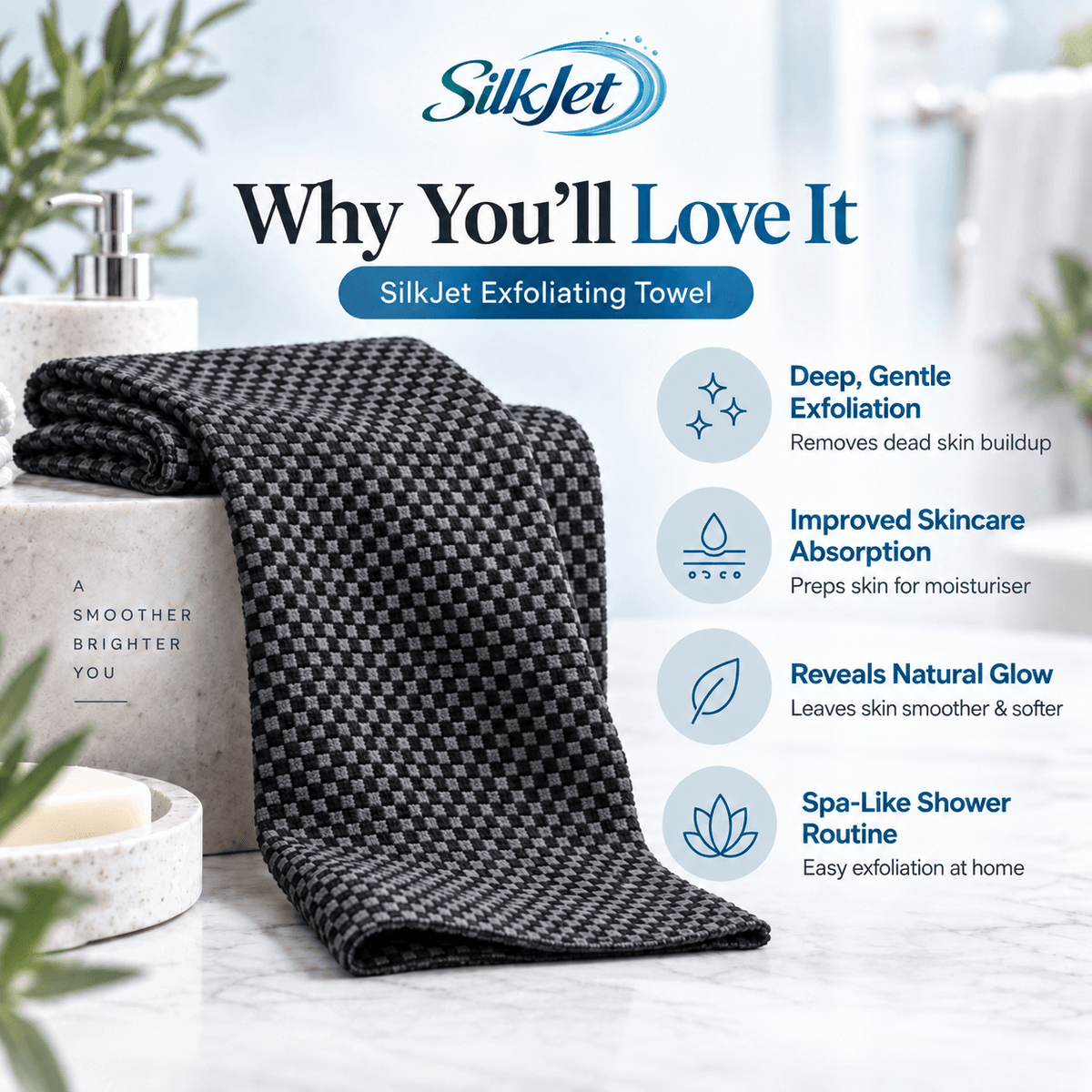 SilkJet™ Exfoliating Towel